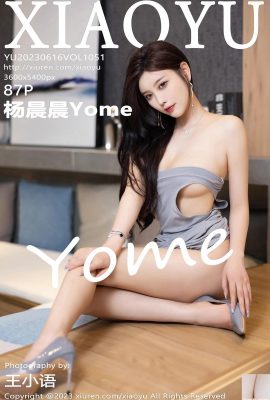 [XiaoYu] 20230616 VOL.1051 Yang Chenchen Yome পূর্ণ সংস্করণ ফটো[87P]