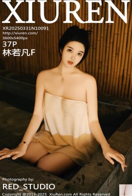 (XiuRen) 2025.03.31 VOL.10091 লিন রুফান এফ সম্পূর্ণ সংস্করণ ফটো (37 পি)